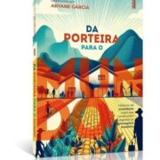 livro “Da Porteira para o Mundo” conta trajetórias de produtores rurais